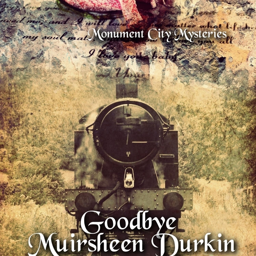Goodbye Muirsheen Durkin